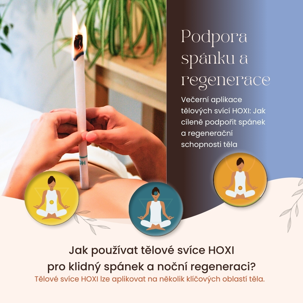 Jak použít telove svice HOXI pro podporu spánku a regeneraci